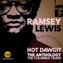 Ramsey Lewis: Hot Dawgit: The Anthology - The Columbia Years, 2 CDs