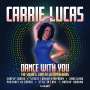 Carrie Lucas: Dance With You: The Solar & Constellation Albums, 3 CDs