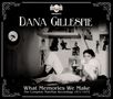 Dana Gillespie: What Memories We Make 1971 - 1974, 2 CDs