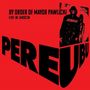 Pere Ubu: By Order Of Mayor Pawlicki: Live In Jarocin (Red/Black Vinyl), 2 LPs