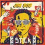 Jim Bob: Stick (Orange Vinyl), LP