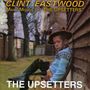 Lee 'Scratch' Perry: Clint Eastwood / Many Moods Of The Upsetters, CD,CD