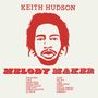 "KEITH HUDSON MELODY MAKER" in großen roten Buchstaben, darunter Künstlernamen. Illustration eines Gesichts in Rot.