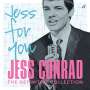 Jess Conrad: Jess For You: The Definite Collection, 2 CDs