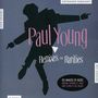 Paul Young: Remixes And Rarities, 2 CDs