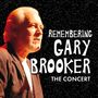 : Remembering Gary Brooker - The Concert, CD,CD,BR