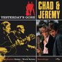 Chad & Jeremy: Yesterday's Gone, 2 CDs