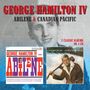 George Hamilton IV: Abilene / Canadian Pacific (2 Classic Albums On 1CD), CD, CD