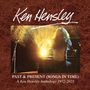 Ken Hensley: Past & Present (Songs In Time): A Ken Hensley Anthology 1972 - 2021, 6 CDs