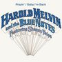 Harold Melvin: 7-Prayin'/Baby I'm Back, Single 7"