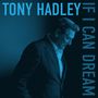 „Tony Hadley“, „If I Can Dream“, seitlich blickender Mann in Anzug, blau-schwarze Farbgebung., LP
