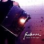 Fufanu: Adjust To The Light EP, MAX