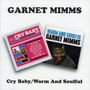 Garnet Mimms: Cry Baby / Warm And Soulful, CD