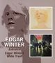 Edgar Winter: Entrance/Edgar Winter's White Trash, 2 CDs, 2 CDs