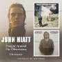John Hiatt: Hangin' Around The Observatory / Overcoats, CD