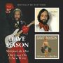 Dave Mason: Mariposa De Oro / Old Crest On A New Wave, CD