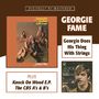 Georgie Fame: Georgie Does His Thing With Strings / Knock On Wood EP / The CBS A's And B's, 2 CDs