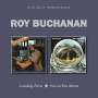 Roy Buchanan: Loading Zone / You're Not Alone, 2 CDs