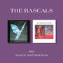 The Rascals (The Young Rascals): See / Search And Nearness, 2 CDs