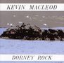 Kevin MacLeod: Dorney Rock, CD, CD