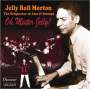 Jelly Roll Morton (1890-1941): Oh Mister Jelly!, CD