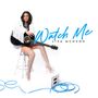 Lisa McHugh: Watch Me, CD