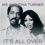 Ike & Tina Turner: It's All Over, CD