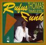 Rufus Thomas: Timeless Funk, CD, CD