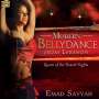 Emad Sayyah: Modern Bellydance From Lebanon: Queen Of The Desert Nights, CD
