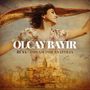 Olcay Bayir: Rüya - Deam For Anatollia, CD