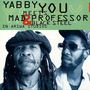 Yabby You: Yabby You Meets Mad Professor, LP