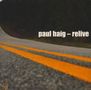 Paul Haig: Relive, CD, CD