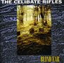 The Celibate Rifles: Blind Ear, CD