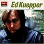 Ed Kuepper: Sings His Greatest Hits For You, CD