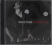 Dave Hole: The Live One, CD