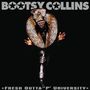 William "Bootsy" Collins: Fresh Outta 'P' University (2025 Remaster) (180g), 2 LPs