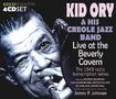 Kid Ory: Live At The Beverly Cavern, 4 CDs