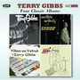 Terry Gibbs: Four Classic Albums, 2 CDs