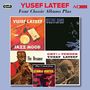 Yusef Lateef: Jazz Mood / Before Dawn / The Dreamer / Cry Tender, 2 CDs