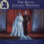 Westminster Abbey Choir - Royal Golden Wedding, CD, CD