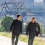 Ottorino Respighi: Sonaten für Violine & Klavier d-moll & h-moll, CD