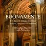 Giovanni Battista Buonamente (1595-1642): L'e' tanto tempo hormai - Sonaten,Canzonas,Sinfonias, CD