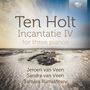 Simeon ten Holt: Incantatie IV für 3 Klaviere, 2 CDs