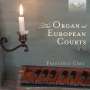 The Organ at European Courts, CD