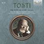 Francesco  Paolo Tosti: Lieder "The Song of a Life" Vol.4, 5 CDs