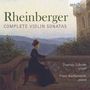 Josef Rheinberger (1839-1901): Sonaten für Violine & Klavier Nr.1 & 2, CD