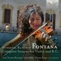 Giovanni Battista Fontana (1571-1631): Sonaten Nr.1-18 für Violine & Bc, 2 CDs
