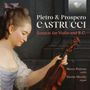 Pietro Castrucci (1679-1752): Sonaten für Violine & Bc op.1 Nr.4,5,7,9 & op.2 Nr.1 & 12, CD
