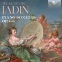 Hyacinthe Jadin (1776-1800): Klaviersonaten opp.4,5,6, 2 CDs