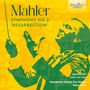 Gustav Mahler: Symphonie Nr.2, CD